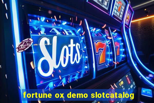 fortune ox demo slotcatalog